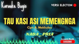 Download lagu Tau kasi asi memengnga _ Yuni yunianti _ Karaoke bugis electon mp3