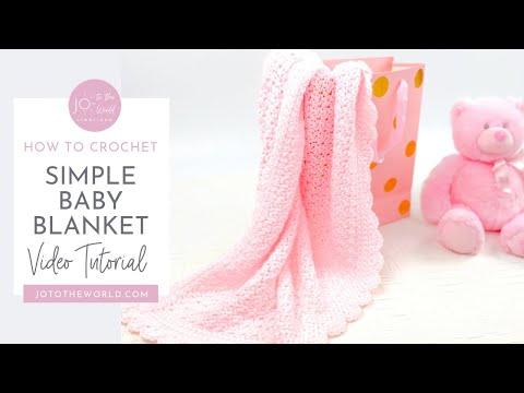 Simple Crochet Baby Blanket - A Quick & Easy, 1 Skein, Beginner-Friendly Crochet Baby Shower Gift