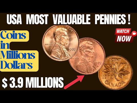 Top 3 Ultra coins: USA of 1972 & 1972-D Penny Worth Millions"