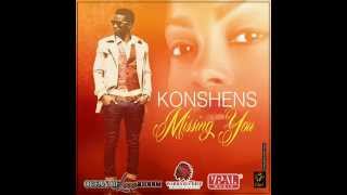 Konshens -  Missing You (Ocean Of Love Riddim) July 2015