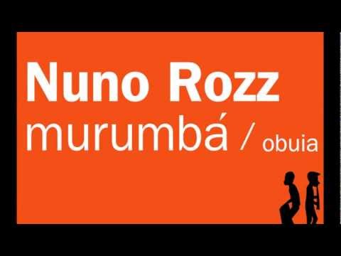 Nuno Rozz - Obuia