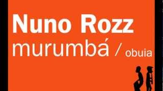 Nuno Rozz - Obuia