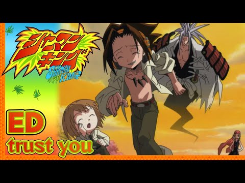 Shaman King trust you Megumi Hayashibara