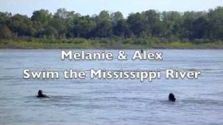 preview picture of video 'Alex & Melanie Swim the Mississippi'