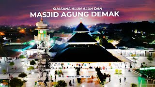 Download lagu Suasana Malam di Alun-Alun ' MASJID AGUNG DEMAK ' JAWA TENGAH mp3