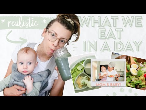 What Me and My 6 Month Old *ACTUALLY* Eat In a Day | Healthy & Realistic Meals