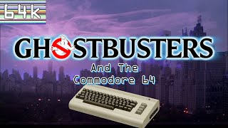 Ghostbusters & The Commodore 64