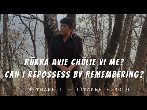 Methaneilie Jütakhrie Solo - Rukra Avie Chülie Vi Me | Official Lyric Video |