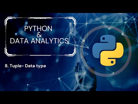 Lesson 8 Python Tuples Datatype