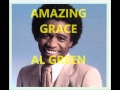 AL GREEN (AMAZING GRACE)