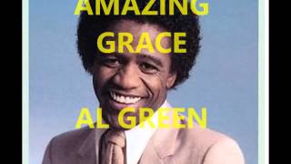 AL GREEN (AMAZING GRACE)