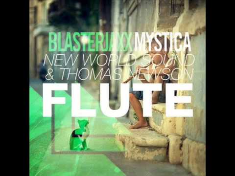 New World Sound & Thomas Newson vs Blasterjaxx - Mystical Flute (Raf Hawk & Mark's Reload Mashup)