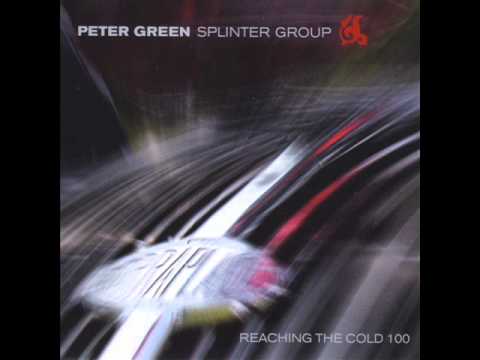Peter Green Splinter Group - Don't Walk Away
