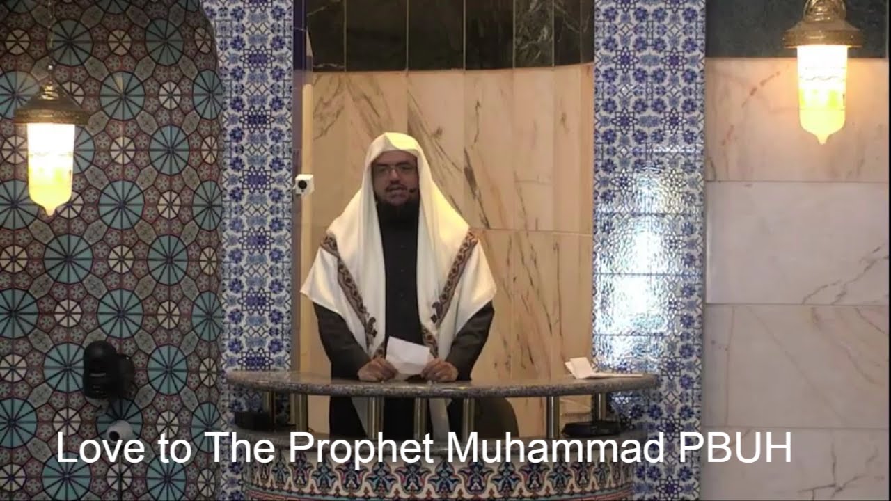 Love to the Prophet Muhammad PBUH || By Ahson Syed