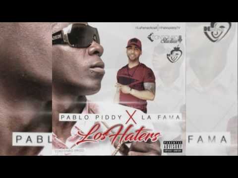 Pablo Piddy ft La Fama – Los Haters