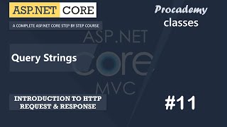 #11 Query Strings | HTTP Request & Response | ASP.NET Core MVC Course
