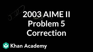 2003 AIME II Problem 5 Minor Correction