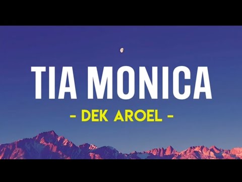 Tia Monica /lirik Terbaru 2025