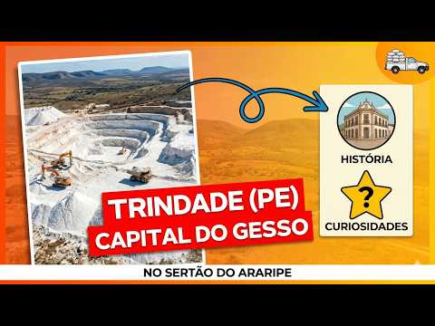 Trindade (PE): A Capital do Gesso no Sertão do Araripe | História e Curiosidades