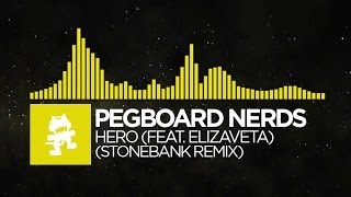 [Electro] - Pegboard Nerds - Hero (feat. Elizaveta) (Stonebank Remix)