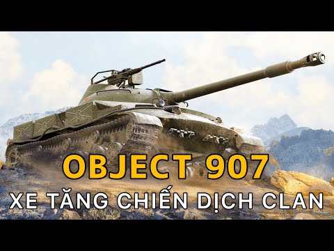 Object 907: Tăng hạng trung tấn công của Liên Xô | World of Tanks