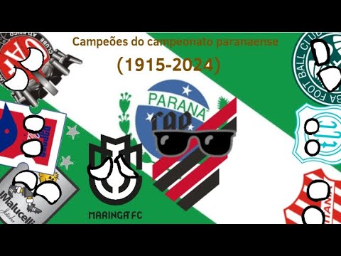 Campeões Do Campeonato Paranaense (1915-2024)