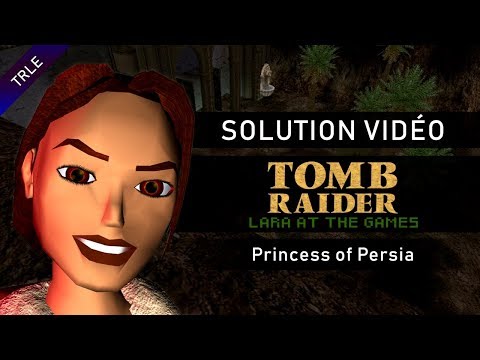 [TRLE] Lara At The Games (2009) - #03 - Princess of Persia