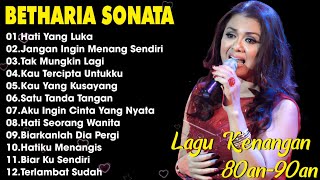 Download lagu Full Album Betharia Sonata | Lagu Kenangan Terbaik | Pop Nostalgia 80an–90an mp3
