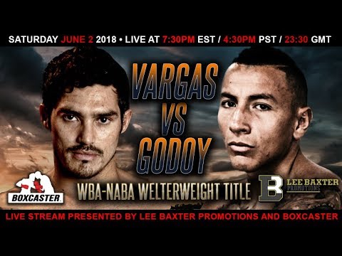 SAMUEL VARGAS VS. MAURO GODOY FULL FIGHT | LIVESTREAM | BOXCASTER