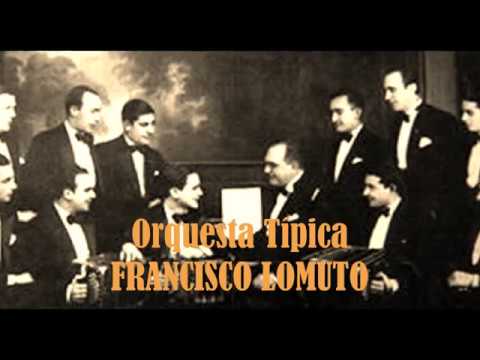 FRANCISCO LOMUTO - CHARLO - DANDY - TANGO - 1928