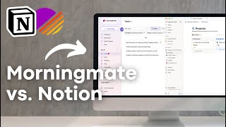 Morningmate vs. Notion | Which Project & Task Manager Should You Use?
