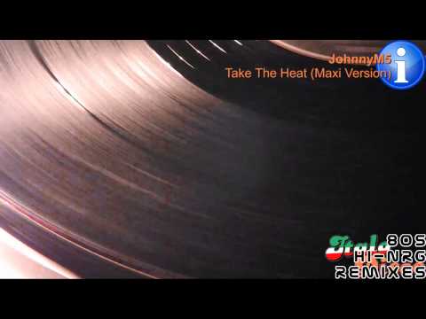 JohnnyM5 - Take The Heat (Maxi Version) [HD, HQ]