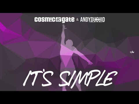 COSMIC GATE & ANDY DUGUID - It's Simple (Visualizer)