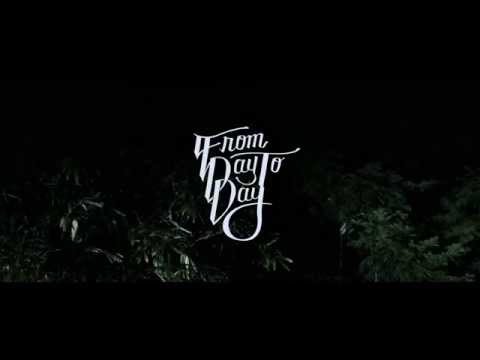 FROM DAY TO DAY　「Lies」　Music Video