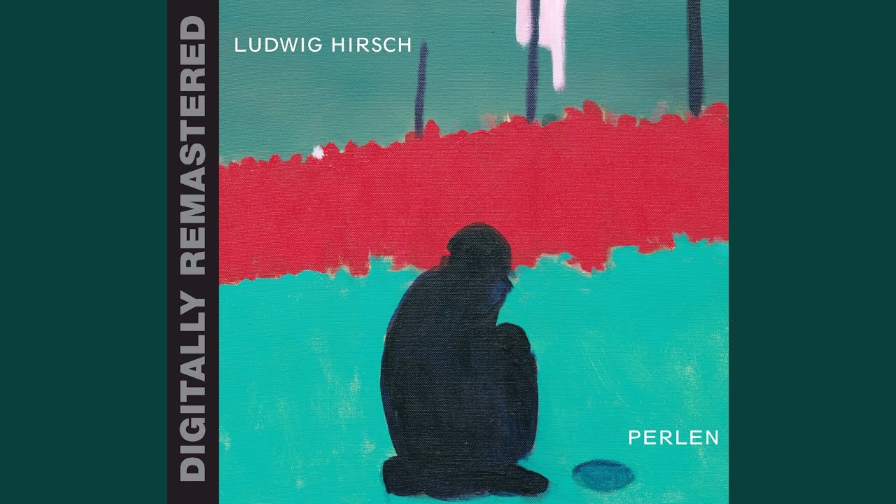 Ludwig Hirsch Und Der Schnee Draußen Schmilzt