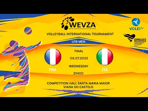 FRANCE x ITALY - FINAL - TORNEIO WEVZA SUB-19
