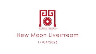 New Moon Livestream 17/04/2026
