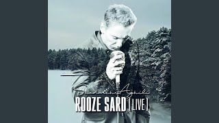 Rooze Sard (Live)
