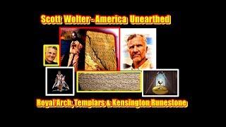 Scott Wolter - America Unearthed - Kensington Runestone & Templars in America