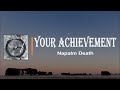 Napalm Death - Your Achievement (Lyrics)