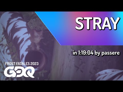 Stray by passere in 1:19:04 - Frost Fatales 2023