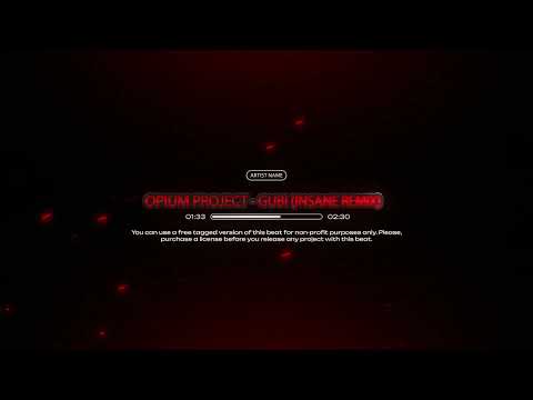 Opium Project - Gubi (Insane Remix)