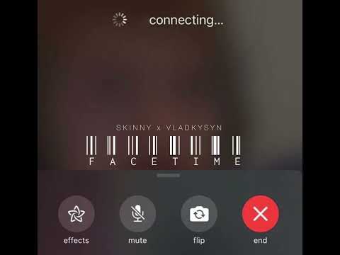 Skinny - FACETIME (feat.Vladkysyn)