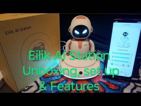 Eilik AI Station unboxing, set up & features #eilik #ai #robot 
