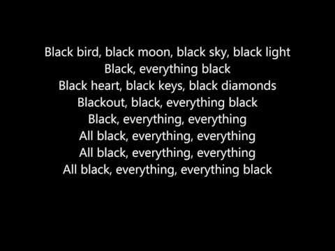 download lagu mp3 mp4 Everything Black Letra, download lagu Everything Black Letra gratis, unduh video klip Everything Black Letra