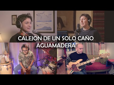 Callejón De Un Solo Caño - Aguamadera con Manuel de la Cruz Zambrano