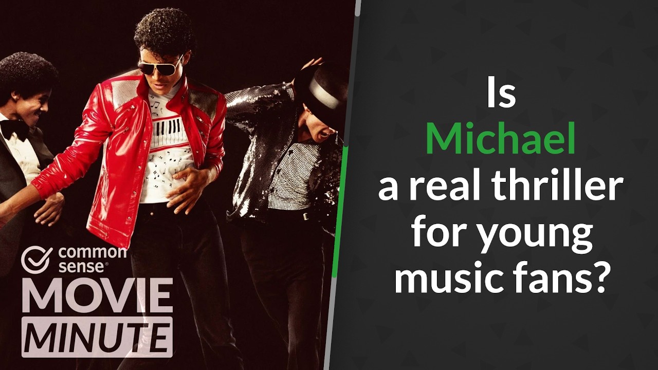 Is Michael a real thriller for young music fans? | Common Sense Movie Minute