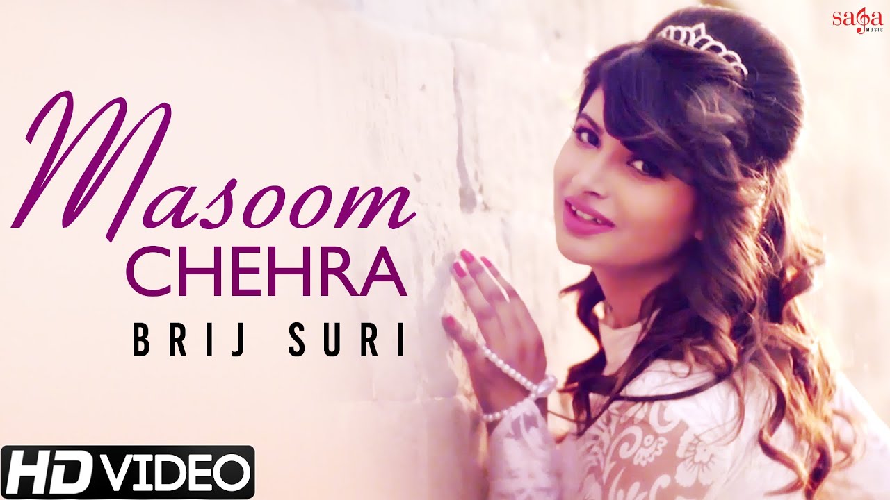 Masoom Chehra Lyrics  | Masoom Chehra | Brij Suri | Happy Singh Uk