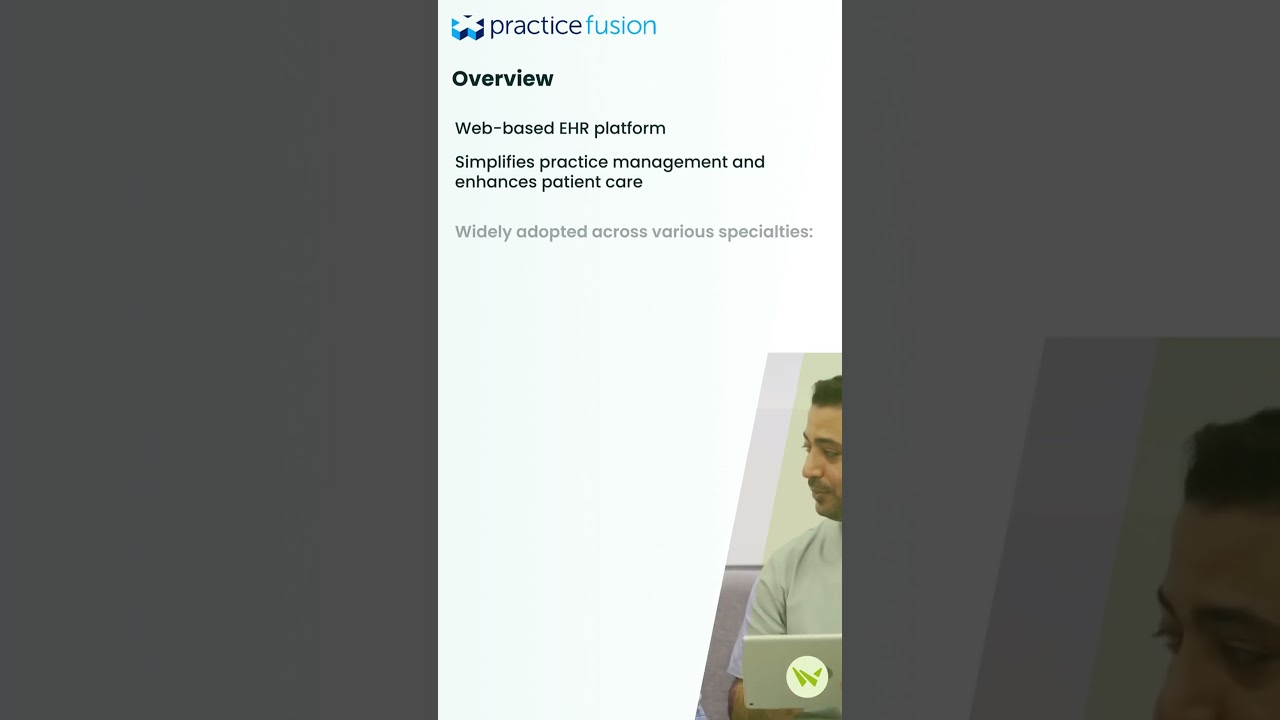 Practice Fusion EHR: Quick Overview