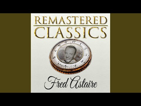 I'm Building up to an Awful Let-Down (From "Follow the Fleet")